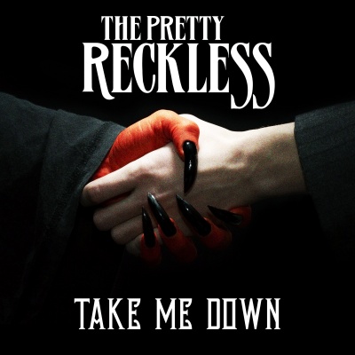 the pretty reckless - take me down